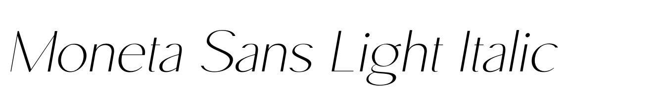 Moneta Sans Light Italic